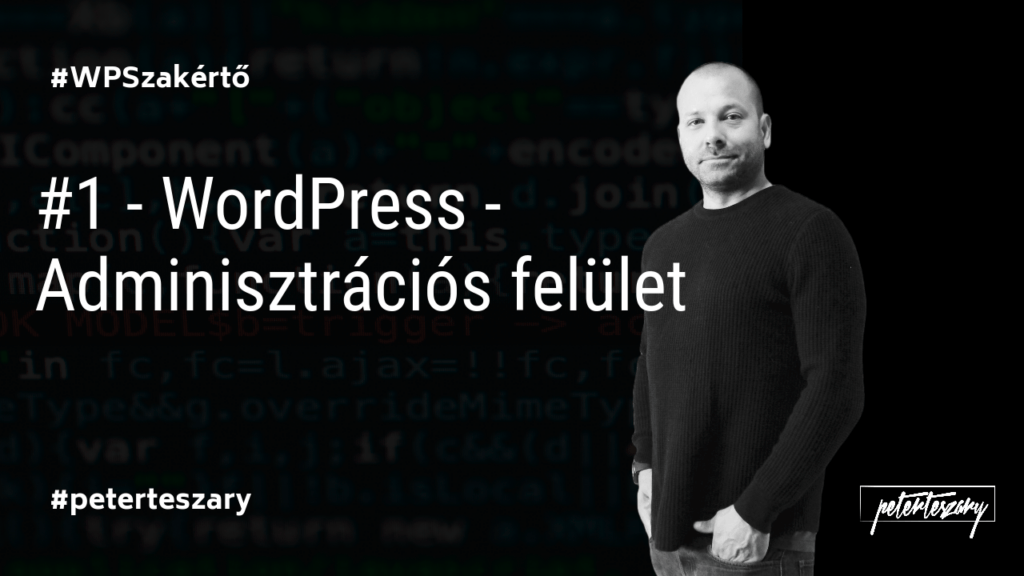 WordPress - Adminisztrációs felület