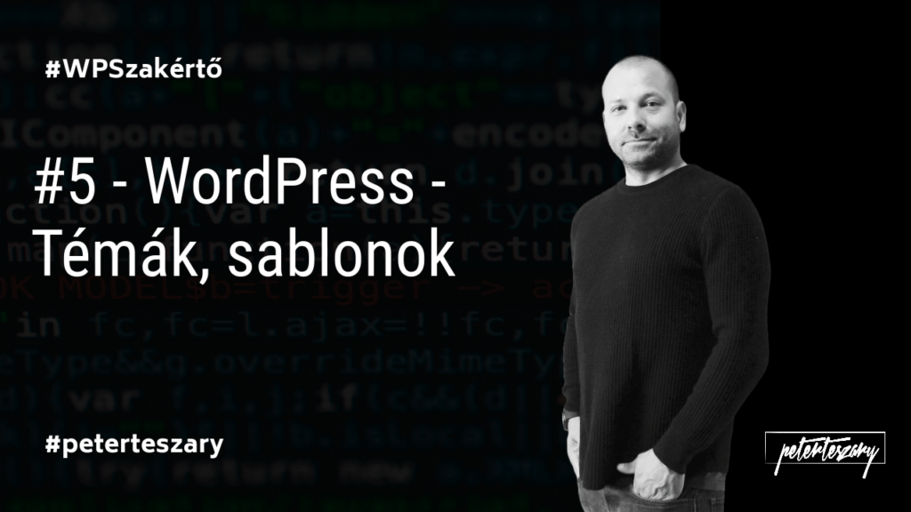 WordPress - Témák, sablonok